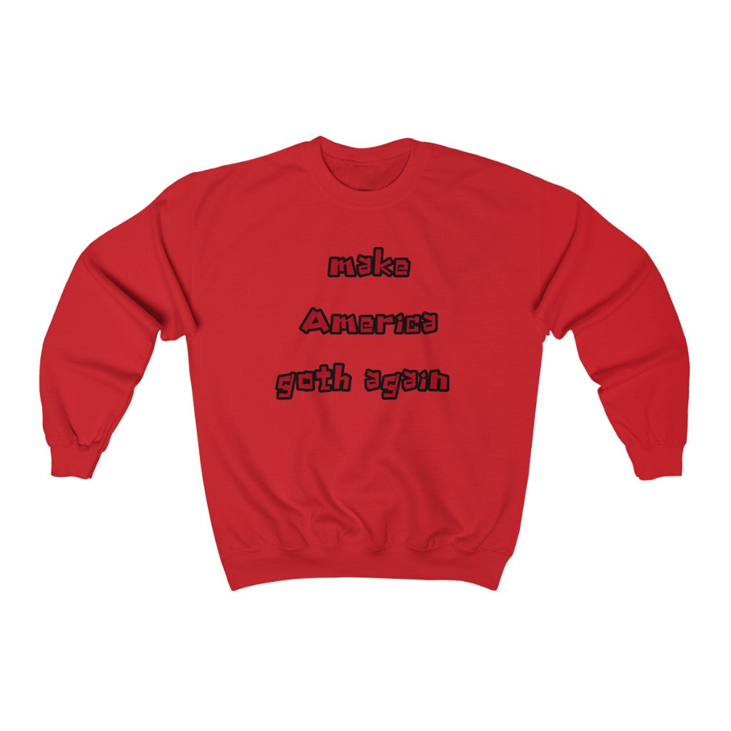 Make America Goth Again Crewneck Sweatshirt