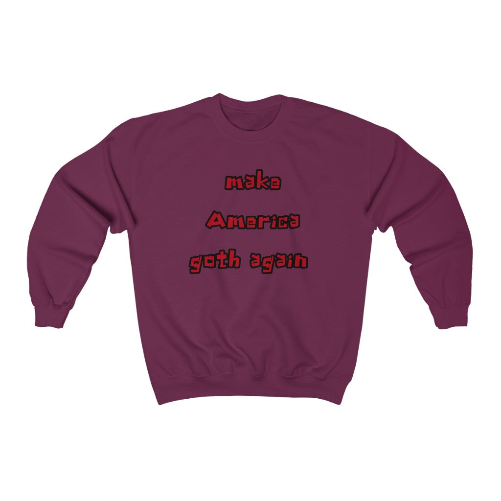 Make America Goth Again Crewneck Sweatshirt