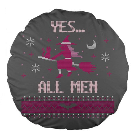 Yes... All Men Large 18" Premium Flano Round Cushion